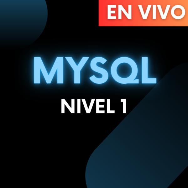 Curso SQL Intensivo con mySQL - Nivel 1 - 8 de marzo